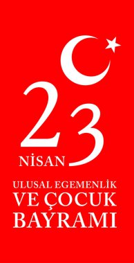 23 Nisan Çocuk Bayramı Türkçe Konuşması: 23 Nisan Cumhuriyet Bayramı. Vektör İllüstrasyonu