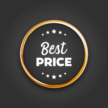 Koyu arka plan üzerinde izole altın renkli en iyi fiyat daire afiş. Herhangi bir arka plan üzerinde kullanılabilir. Vektör çizim.