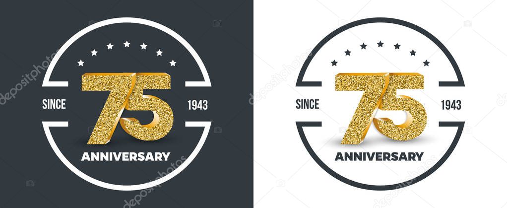 75th Anniversary logo on dark and white background. 75-year anniversary banners. Vector illustration.