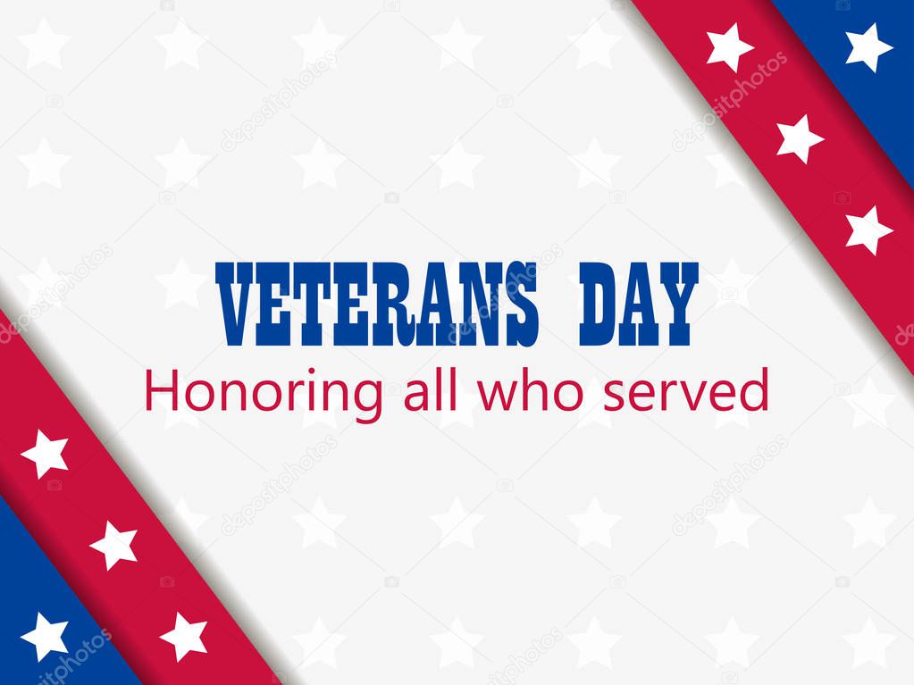 Veterans Day 11th of November. Honoring all who served. Greeting card with red and blue stripes with stars. A layer with a shadow. Vector illustration
