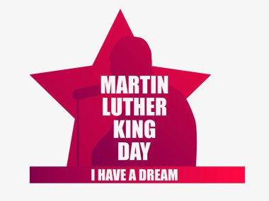 Martin Luther King günü. Bir hayalim var. Adam siluet, star ve şerit ile tebrik kartı. MLK günü. Vektör çizim