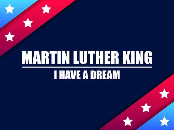 Martin Luther King Day Have Dream Greeting Card Red Blue — Stock Vector