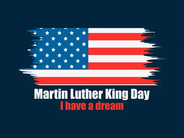 Día Martin Luther King Tengo Sueño Tarjeta Felicitación Con Bandera — Vector de stock