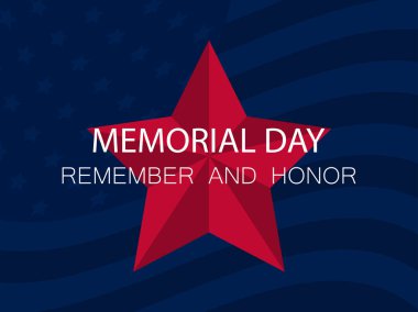 Anma Günü. Hatırla ve Onurlandır. Birleşik Devletler Bayrağı ile mavi arka plan üzerinde kırmızı beş köşeli yıldız. Vektör çizimi