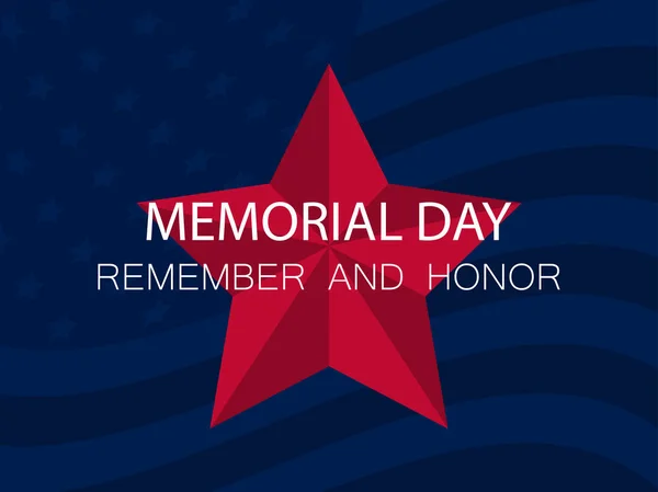 Jour du Souvenir. Souvenez-vous et honneur. Étoile rouge à cinq branches sur fond bleu avec drapeau des États-Unis. Illustration vectorielle — Image vectorielle