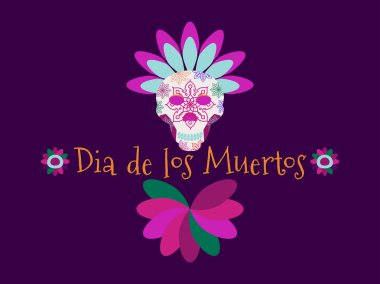 Dia de los muertos. Ölüler Günü. Kafatası ve çiçekler. Vektör çizimi