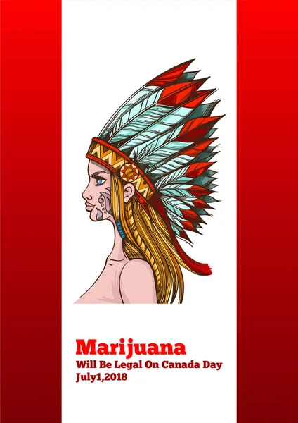 カナダの旗を北アメリカのインディアンの頭飾りの美しい少女 カナダのマリファナの合法化の概念 — ストックベクタ