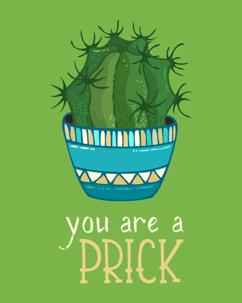"U bent een Prick "kaart. — Stockvector