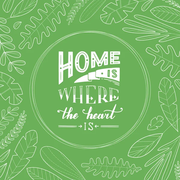 家は心のある所です 緑の背景に葉や草の白い輪郭 ドゥオトン線画 — ストックベクタ