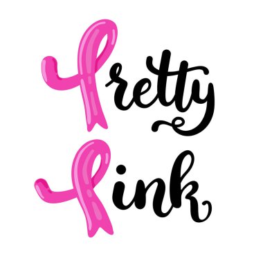 Kaligrafi deyimle güzel, pembe pembe kurdele vektör Illustration. Göğüs kanseri duyarlılığı ayı Ekim 's.