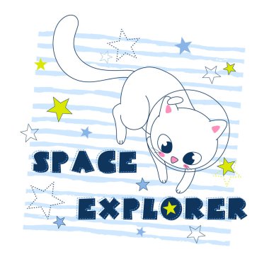 Kedi alanı explorer sloganıyla astronot yavru kedi, moda yazdırma, t gömlek, giyim tasarım yıldızlarda, uçan. Vektör çizim