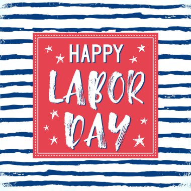 Bir Amerika Birleşik Devletleri ulusal tatil vektör çizim İşçi Bayramı. Poster ile el kaligrafi ifade yazılı.
