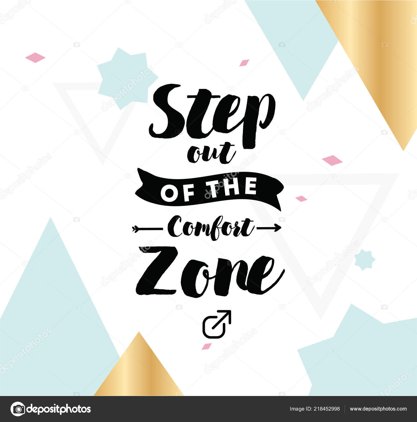 Step Out Comfort Zone Inspirational Quote Motivation Typography