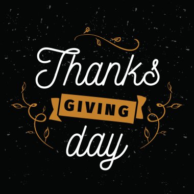 Şükran Günü. Logo, metin tasarımı. Tebrik kartları ve posterler için tipografi. Şükret..