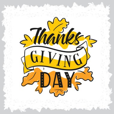 Şükran Günü. Logo, metin tasarımı. Tebrik kartları ve posterler için tipografi. Şükret..