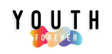 Tee sloganı ile yazdırma. Tipografi için t-shirt, hoody ya da kazak. sonsuza kadar gençlik.