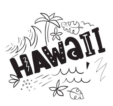 Tee sloganı ile yazdırma. Tipografi için t gömlek, poster ya da kartpostal. Hawaii.