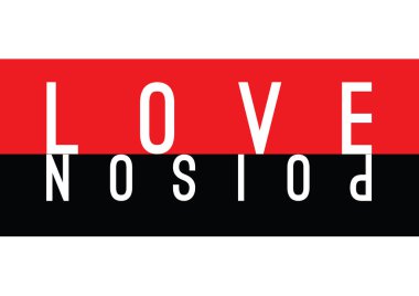 Typography for t shirt. Love is poison. Tee print with slogan. clipart
