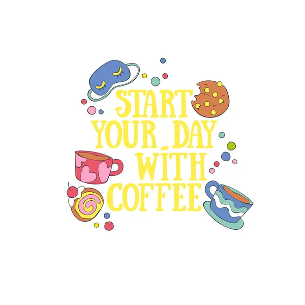 Beginnen Sie Ihren Tag Mit Kaffee Kaffeetasse Und Süß Gebäck — Stockvektor