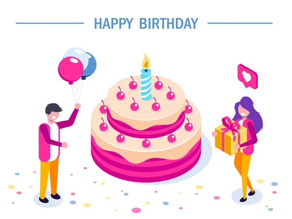 Happy Birthday Vektorkonzept. große Torte mit Kerze. Mädchen mit einem Geschenk und ein Mann mit Luftballons in den Händen. kann für Web-Banner, Infografiken, Helden-Bilder verwendet werden. flache isometrische Vektorabbildung. — Stockvektor