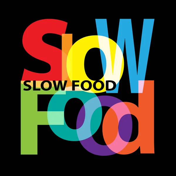 Vector Slow Food Trasig Text — Stock vektor