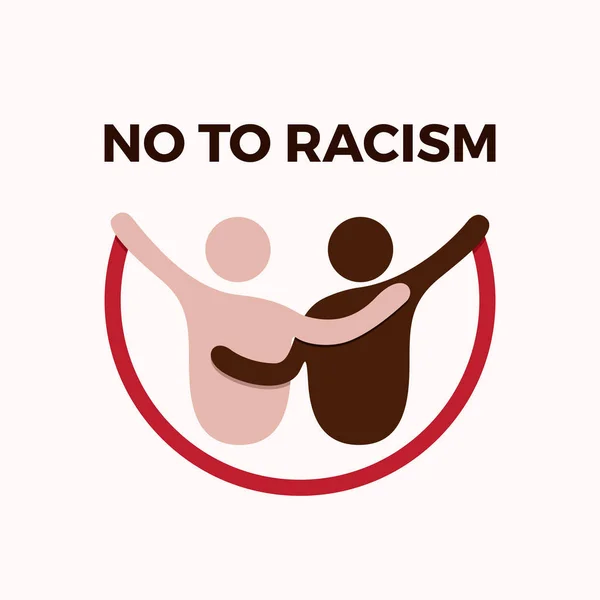 Nej Till Rasism Stoppa Rasism Och Diskriminering Kram Olika Raser — Stock vektor