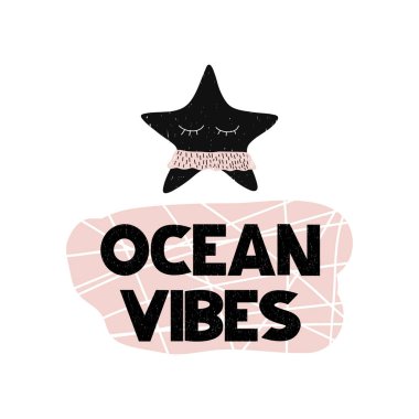Okyanus vibes ve İskandinav tarzı denizyıldızı yazı ile kart. Vektör çizim