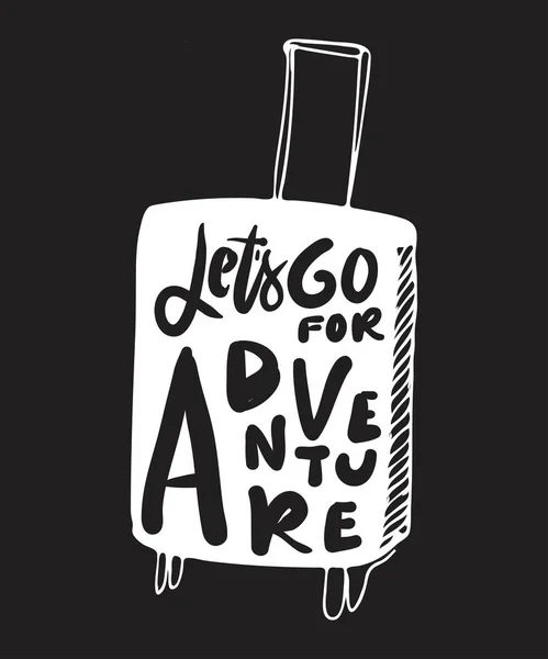 Let's go for adventure. Hand lettering for your design — Stock Vector