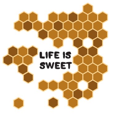 Hayat çok güzel. Özel tipografi. Bal peteği arkaplanı
