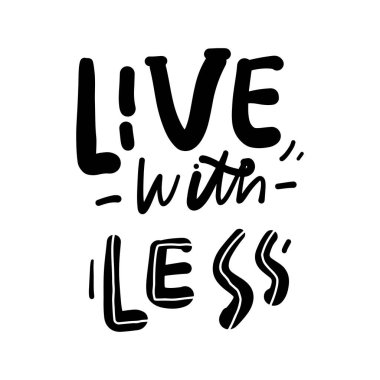 Minimalizm hakkında daha az alıntı yap. Tasarımınız için el yazısı