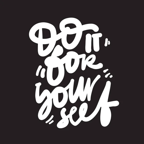 Yourself Inspiration Quote Hand Lettering Illustration Your Design — Vettoriale Stock