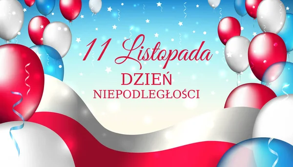 11 listopada, dzień niepodległości Polski, szablon wektora z polską flagą i kolorowe balony na niebieskim gwiaździstym tle. Tłumaczenie: 11 listopada, Dzień Niepodległości Polski — Wektor stockowy