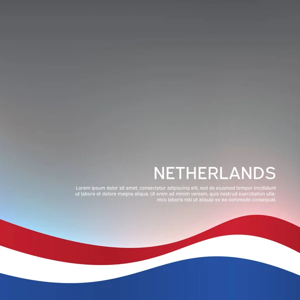 Abstraktes Fahnenschwenken Der Niederlande Kreativer Hintergrund Für Patriotisches Urlaubskartendesign Nationalplakat — Stockvektor