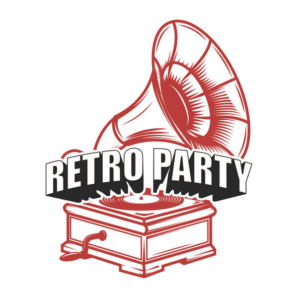 Retro party. Emblem template with retro gramophone. Design element for badge, poster, card. Vector illustration