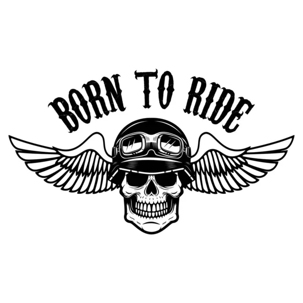 Born Ride Human Skull Winged Helmet Design Element Logo Label — Stock Vector