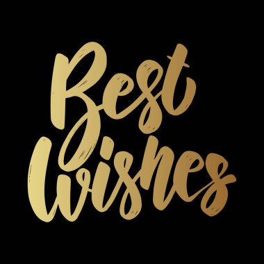 En iyi dileklerimle. Grunge arkaplanındaki harf cümlesi. Poster, kart, afiş, el ilanı için tasarım ögesi.