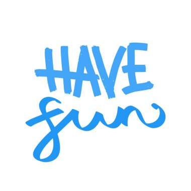 Yazı iyi eğlenceler. Elle çizilmiş kartı.