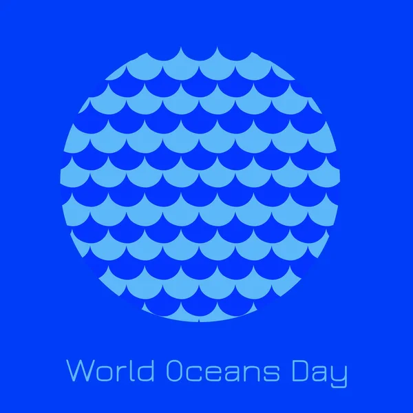 Día Mundial Los Océanos Junio Concepto Vacaciones Ecológicas Ondas Círculo — Vector de stock