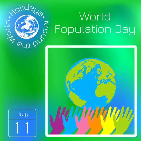 Día Mundial Población Julio Las Manos Diferentes Colores Estiran Planeta — Vector de stock