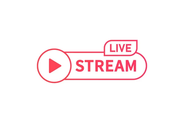 Live Streaming Banner Sign Online Translation Icon Internet Stream Button — Stock Vector
