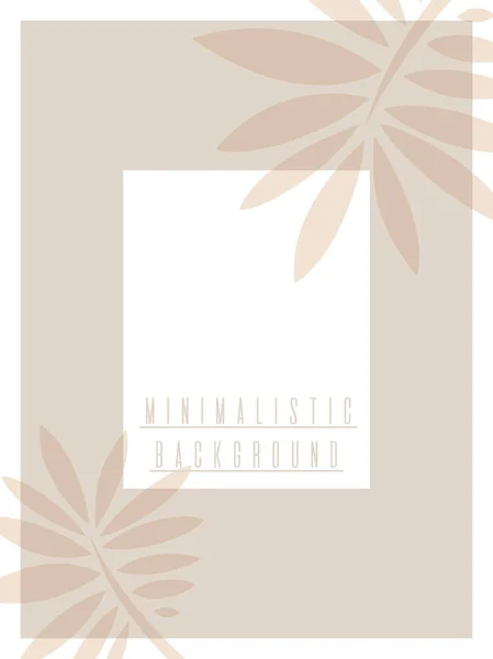 Modèle de conception d'affiche dans les tons naturels. Style minimaliste. Les feuilles de palmier. Vecteur . — Image vectorielle