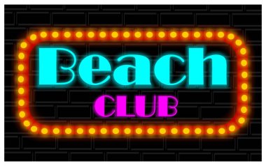 Plaj klübü kelimeleriyle neon pankart