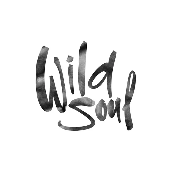 Wild Soul inscription. Modern brush calligraphy. Modern brush calligraphy. — Stock Photo, Image