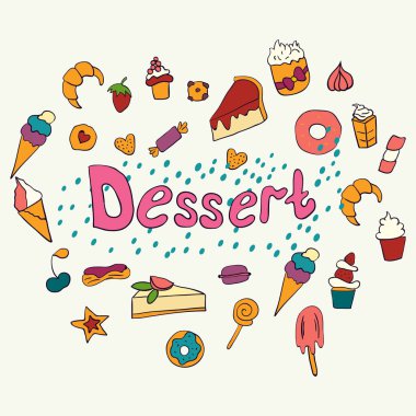 Elle çizilmiş posteri Tatlılar ve tatlılar ile yazı. Tatlılar. Vektör çizim. Restoranın tatlı menüsü için vektör kavramı
