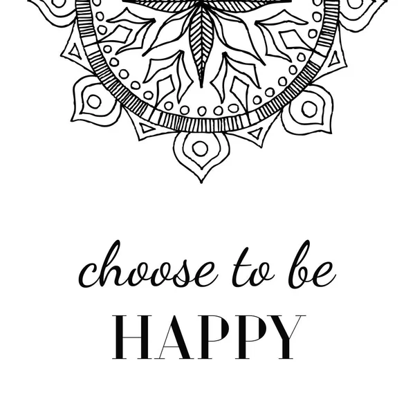 博霍风格的励志海报 "选择快乐" 和曼陀罗. — 图库矢量图片