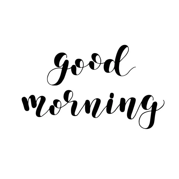 Good Morning Brush Hand Lettering Illustration Inspiring Quote Motivating Modern — Stock Photo, Image