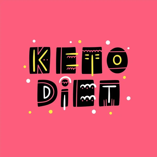 Кето Диета Рисованные Буквы Пищевая Этикетка Современного Ограничения Кетогенной Диеты — стоковый вектор