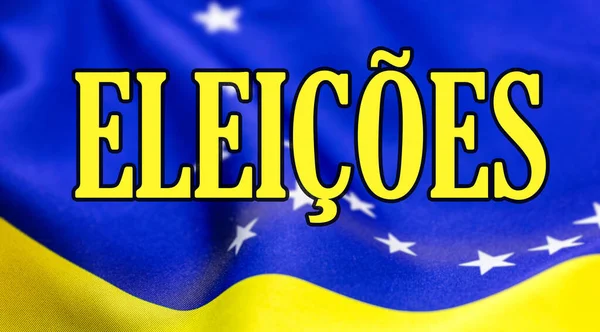 Ілекції Написані Португальською Мовою Прапорі Бразилії Концепція Муніципальних Виборів Бразилії — стокове фото