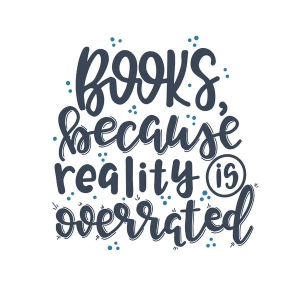 Kitaplar ve okuma harfleri. El çizimi tipografi posteri. Kavramsal el yazısı T-shirt el yazısı kaligrafik tasarım. 