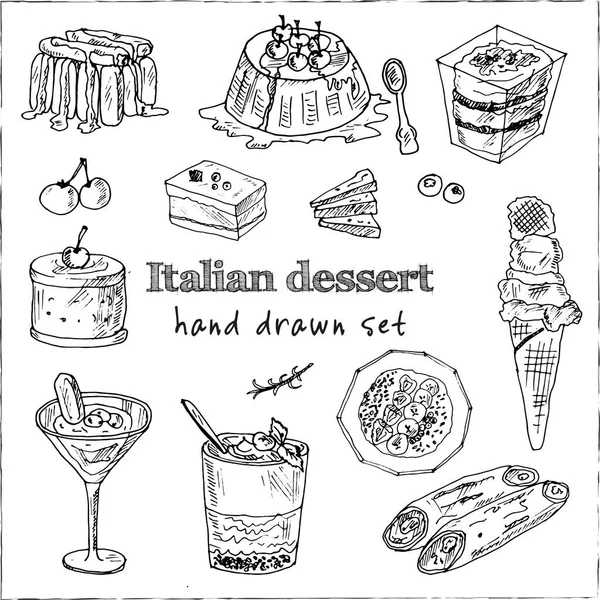 Italian dessert Vector set with food and drink hand drawn doodles. — Stock Vector